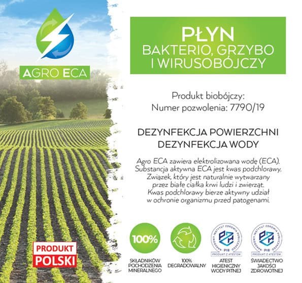Przód etykiety Agro ECA: płyn bakterio-, grzybo- i wirusobójczy, produkt biobójczy, numer pozwolenia 7790/19, dezynfekcja powierzchni i wody